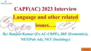 CAPF (AC) 2023 Interview Language and Other related issues
