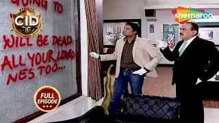 Red Paint में लिखी गई CID के लिए Warning | CID | सी.आई.डी. | Latest Episode