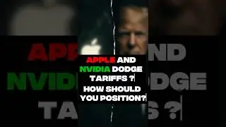 Who&rsquo;s Next After Apple and Nvidia? How to Position Before the Tariff Game Changes Again!