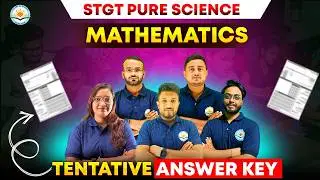 STGT 2026 Pure Science: Mathematics Tentative Answer Key & Paper Analysis | The Art of Winning