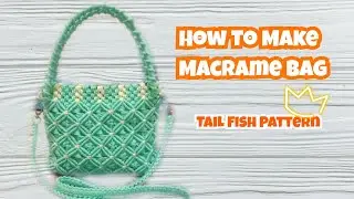 DIY. Macrame Bag Tutorial, Super Easy Tail Fish Pattern. Tutorial Tas Tali Kur Sederhana