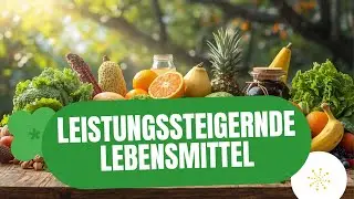 5 natürliche Lebensmittel, die deine Leistung wirklich verbessern