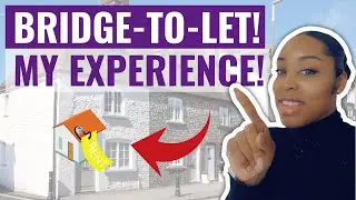 💷Bridge-to-Let! | Purchasing my Investment Property! How I found the process!! The good and the Bad!