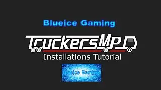 How To Install TruckersMP