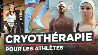 LA CRYOTHÉRAPIE POUR LES ATHLÈTES