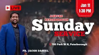 SUNDAY SERVICE|PR. JACOB DANIEL|11TH JAN, 2026 |AHAVAH PETERBOROUGH