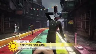 Expertens b&auml;sta tips p&aring; nya spel 2018 - Nyhetsmorgon (TV4)