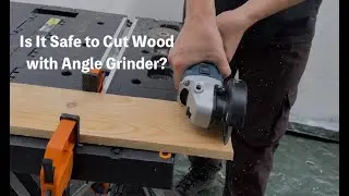 Experiment: Can You Cut Wood With Angle Grinder?