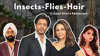 Insects, Hair & Flies In GAURI KHAN'S Restaurant, Trying to Hide DIRTY Hygiene Standards at TORII