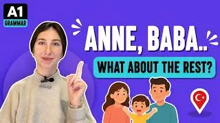 Learn Family Vocabulary in Turkish! With Exercises!