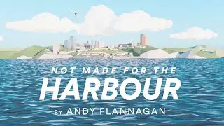 Not Made for the Harbour (Official Video) | Andy Flannagan