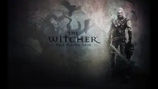 The Witcher Enhanced Edition | Прохождение #4 [PC] - СТРИМ