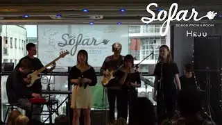 Heju - She | Sofar Leeds