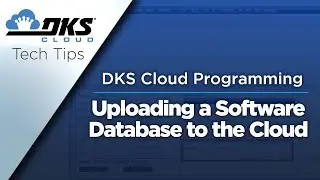 DKS Tech Tips: DoorKing Cloud Entry System Management &ndash; Uploading a Software Database to the Cloud