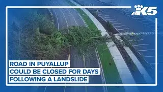 Puyallup road to be closed for days due to landslide