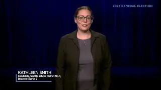 Kathleen Smith, candidate for Seattle School District No. 1, Director District No. 2