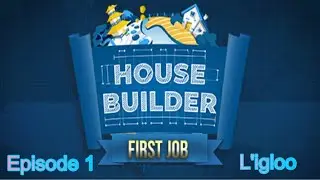 HOUSE BUILDER EPISODE 1: L''igloo ( jeu de simulation d 'un constructeur de maison ) 4K 60fps