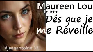 2026 🌸Maureen Lou🌸 - Dés que je me Réveille - C’est ton nom qui m’envahit.