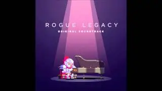 Rogue Legacy OST - [02] Main Theme
