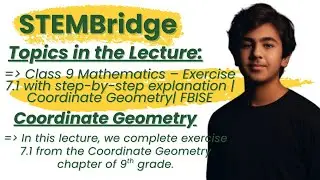 Class 9th Mathematics | Exercise 7.1 Explained | Coordinate Geometry | Past Paper Solutions