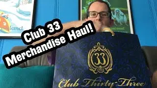 Disneyland Club 33 Merchandise Haul