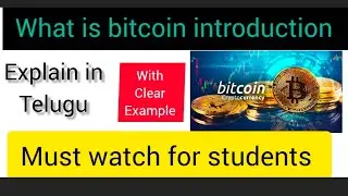 introduction to bitcoin explain in Telugu#bitcoin #introduction #blockchaintechnology #telugu