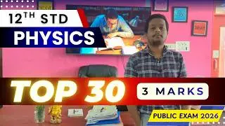 🎯 12th Physics | Important Three Mark Questions 🔥 | Public Exam 2026 | Tamil Nadu Board