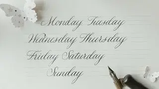 how to write in calligraphy for beginners - days of the week