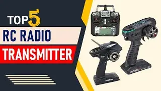 Best RC Radio Transmitter 2025 || Top 5 RC Radio Transmitter in 2025
