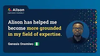 Alison&rsquo;s Free Online Courses are Worth It | Testimonial by Alison Graduate Genesis Onomiwo
