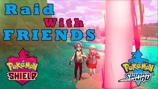 Pokemon Sword and Shield - HOW TO MAX RAID WITH FRIENDS!!!
