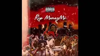 Mucho Reemo -  rip MoneyMo