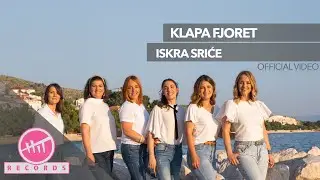 Klapa Fjoret - Iskra sriće (OFFICIAL VIDEO)