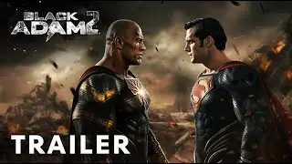 FAN TRAILER: Black Adam 2 - Dwayne Johnson, Henry Cavill (Parody)