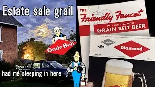 Estate sale grail-vintage Grain Belt DIAMOND & Friendly Faucet magazines had my sleeping in my truck