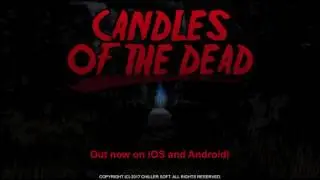 Candles of the Dead - Teaser#2