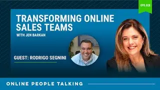 #28 -  Transforming Online Sales Teams with Rodrigo Segnini