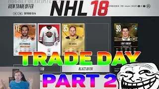 NHL 18 HUT - TROLL OFFERS ONLY TRADE DAY RESULTS!