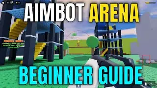 AIMBOT ARENA BEGINNER GUIDE! (Weapons, Skins, Money) - Roblox