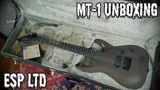 ESP LTD MT-1 Unboxing