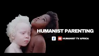 HUMANIST PARENTING