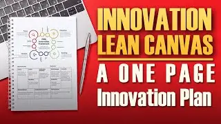 Innovation Lean Canvas &ndash; A One Page Innovation Plan