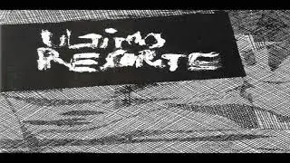 Ultimo Resorte - Ultimo Resorte (1982) [Full EP]