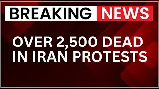 Iran Protests Continue 19th Day: Over 2,500 Dead, 18,000 Arrested Amid Nationwide Unrest