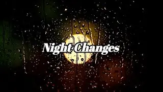 Night Changes-One Direction (No Copyright)