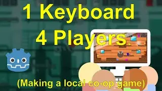 Создаю локальную кооперативную игру, потому что увидел одну | Godot Devlog