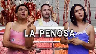 LA PENOSA