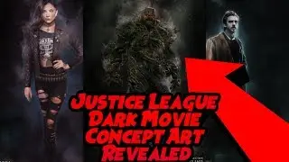 Justice League Dark Movie Concept Art Revealed!