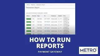 Reports - Metro Payment Gateway