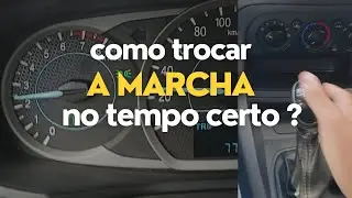 COMO TROCAR A MARCHA NO TEMPO CERTO?